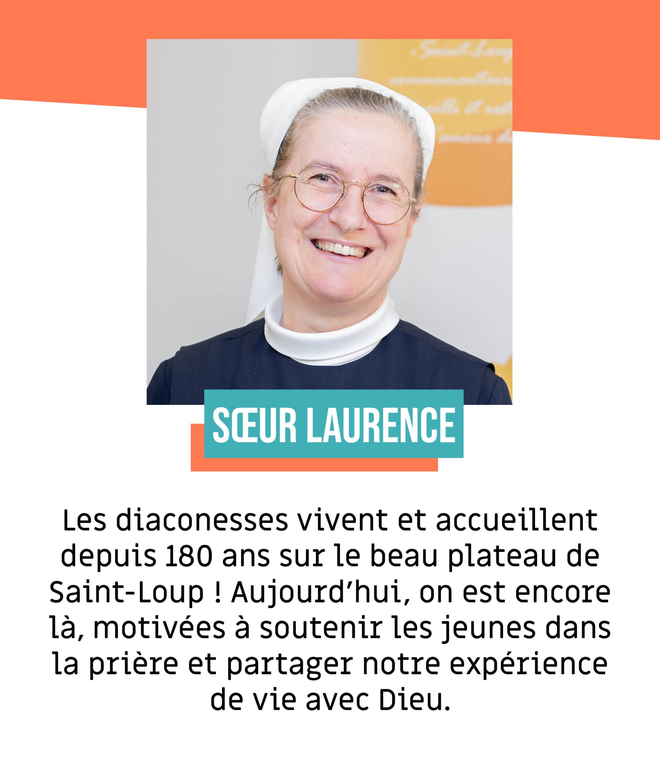Soeur Laurence, diaconesse, Ecole de vie de Saint-Loup