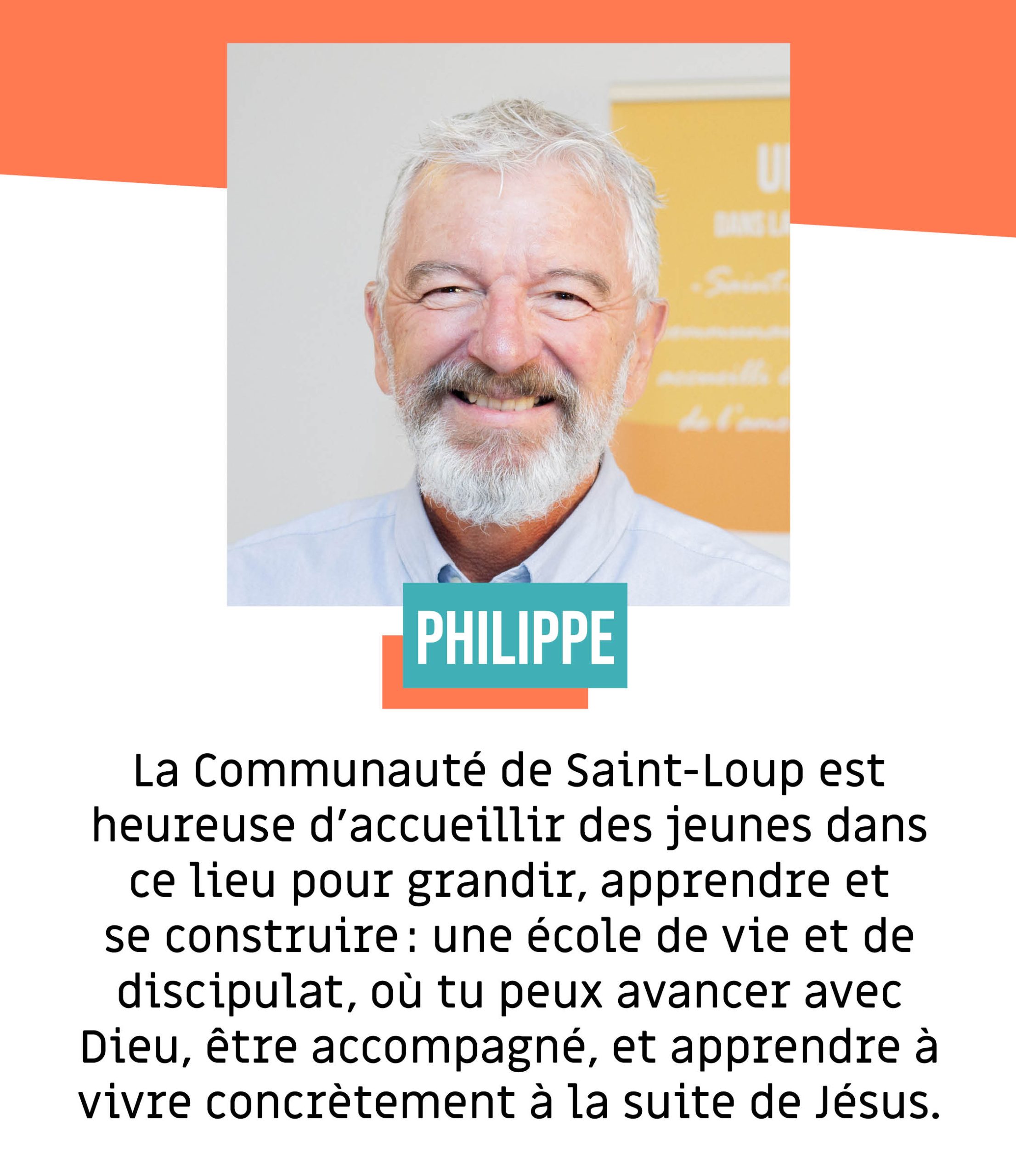 Philippe, pasteur, Ecole de vie de Saint-Loup